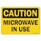 Signmission OSHA Caution, 7" Height, Decal, 10" x 7", Landscape, Microwave In Use OS-CS-D-710-L-19204 - alternate 1